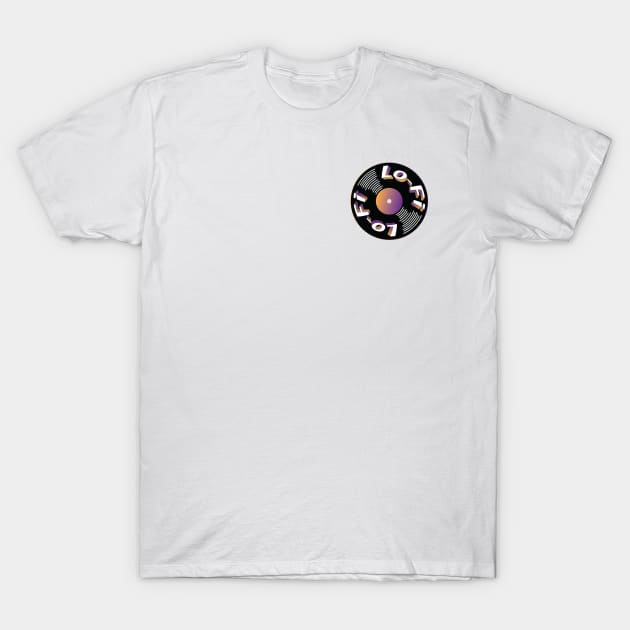 Lo - Fi Vinyl T-Shirt by GoodManDesign